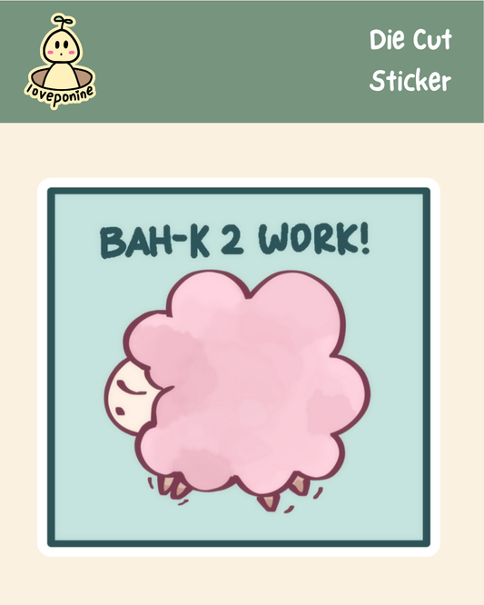 BAH-K 2 WORK MEHMEH